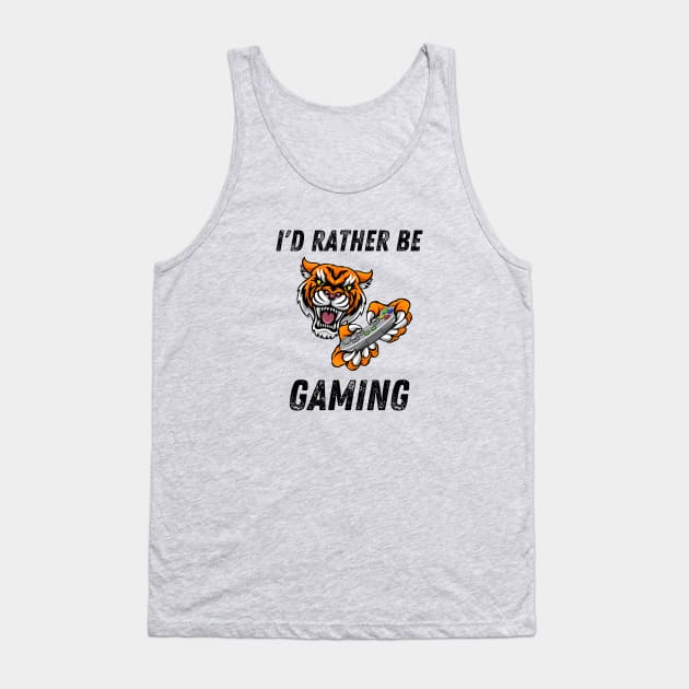 I'd rather be gaming tiger Tank Top by Ieva Li ART